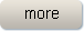 more button